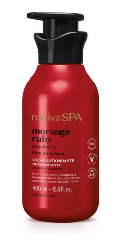 Loção Antioxidante Corporal Nativa Spa Morango Ruby 400ml