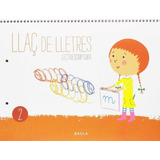 Llaç De Lletres Lectoescriptura 2 Infantil (libro Original)