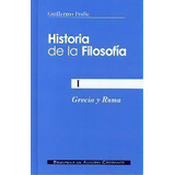 Historia De La Filosofãâa. I: Grecia Y Roma, De Fraile, Guillermo. Editorial Biblioteca Autores Cristianos, Tapa Dura En Español