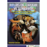 Atlas De Cirugía Veterinaria/ Fernández / Original