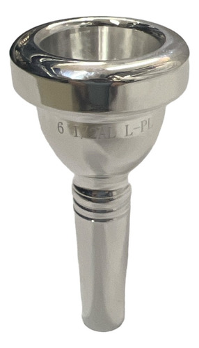 Boquilla Trombon Caño Grueso 6 1/2al L-p Trombone Mouthpiece