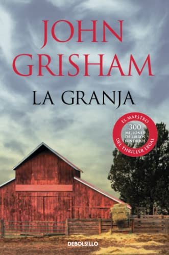 La Granja -best Seller-, De John Grisham. Editorial Debols!llo, Tapa Blanda En Español, 2021