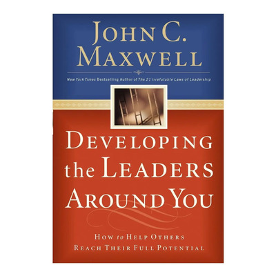 Libro: Developing The Leaders Around You: How To Help Others