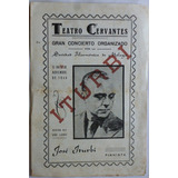 Jose Iturbi Programa Firmado Autografo Teatro Cervantes 1948