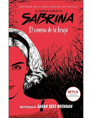 Mundo Oculto De Sabrina : El Camino De La Brujula - Sarah Re