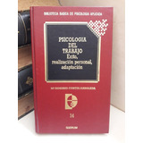 Psicología Del Trabajo. María Rosario Cortés Arboleda