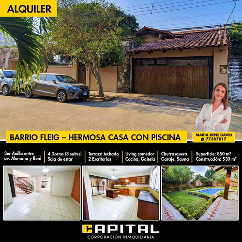 Hermosa Casa Con Piscina En Alquiler - Barrio Fleig