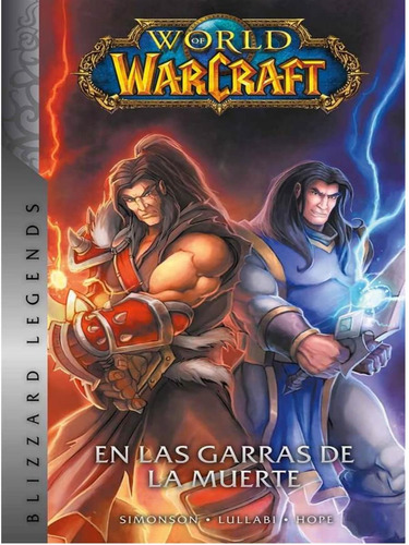 World Of Warcraft En Las Garras De La Muerte Vol 2