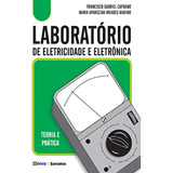 Laboratório De Eletricidade E Eletrônica De Francisco Gabriel Capuano; Maria Aparecida Mendes Marino Pela Érica (1988)