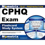 Libro: Cphq Exam Flashcard Study System: Cphq Test Practice