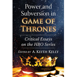 Libro Power And Subversion In Game Of Thrones: Critical E...