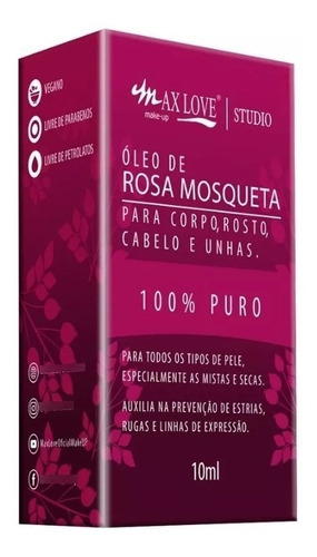 Óleo De Rosa Mosqueta 100% Puro 10 Ml - Max Love