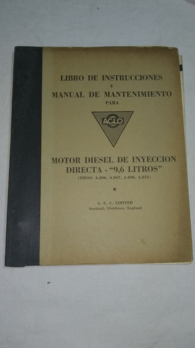 Libro Instrucciones Aclo Mantenimento Motor Diesel England 