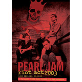 Dvd Pearl Jam Riot Act 2003 Novo Lacrado