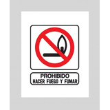 Cartel 40x45 Cm Prohibido Hacer Fuego Y Fumar Asegura Seguridad En Espacios Ideal Para Comercios Y Áreas Públicas, Fomentando La Organización Y El Cumplimiento De Normativas. Facilita La Delimitación