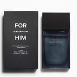 Perfume Zara For Him Black Edition De 100 Ml Eau De Parfum