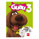 Guau 3 S M (premanual) (novedad 2017)