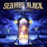 Cd Nuevo: Serious Black - Mirrorworld (2016)