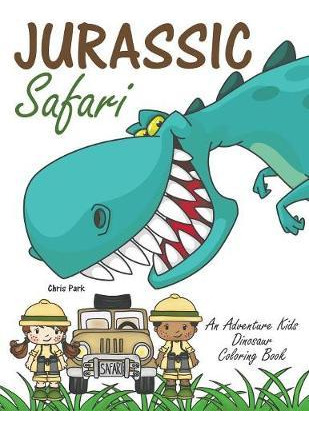 Libro Jurassic Safari - Chris Park