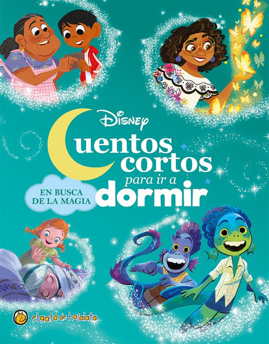 Cuentos Cortos Para Ir A Dormir En Busca De La Magia Disney