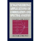 Engineering Applications Of Correlation And Spectral Analysis, De Allan G. Piersol. Editorial John Wiley & Sons Inc, Tapa Dura En Inglés