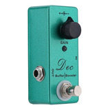 Pedal De Efectos Dec Buffer Booster Para Guitarra El?ctrica