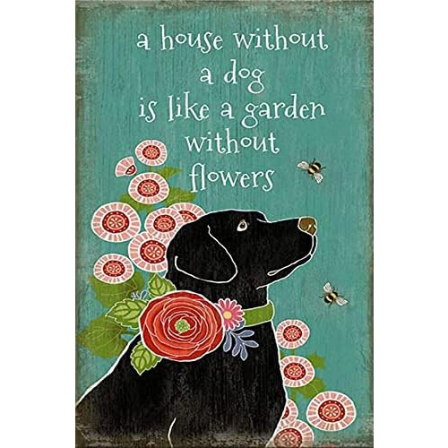  Una Casa Sin Perro Es Como Un Jardín Sin Flores . Art...
