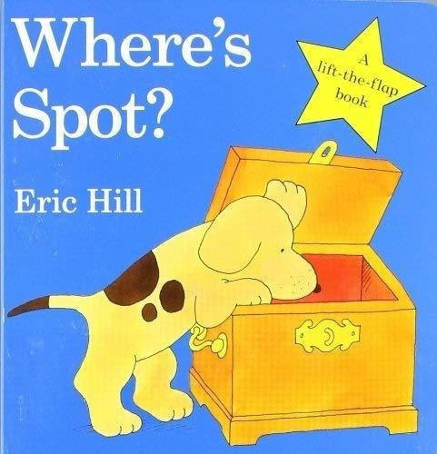 Wheres Spot? - Hill, Eric, De Hill, E. Editorial Warne En Inglés