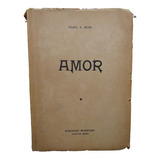 Adp Amor Pearl Buck / Ed. Euripides 1955 Bs. As.