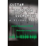 Libro Guitar Amplifier Overdrive - Ulrich Neumann
