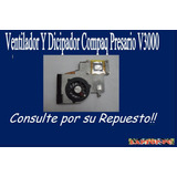 Ventilador Y Dicipador Compaq Presario V3000