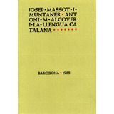 Antoni M. Alcover I La Llengua Catalana (libro Original)