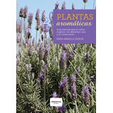 Libro Plantas Aromaticas De Maria Gabriela Escriva