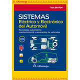 Libro Ao Sistemas Eléctrico Y Electrónico Del Automóvil