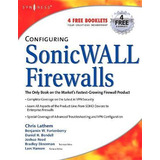 Libro Configuring Sonicwall Firewalls - Dan Bendell