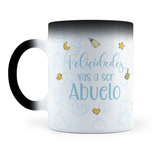 Taza Mágica Serás Abuelo