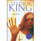 Carrie. Stephen King. Editorial Debolsillo En Español. Tapa Blanda