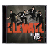 Big Time Rush - Elevate - Disco Cd - Nuevo (12 Canciones)