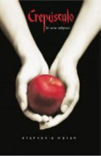 Crepusculo - Crepusculo 1 - Stephanie Meyer