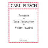 Problems Of Tone Production In Violín Playing.