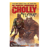 The Complete Adventures Of Cholly & Flytrap - Arthur Su. Eb9