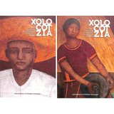 Xolocotzia - Obras De Efraím Hernández Xolocotzi - 2 Tomos