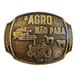 Fivela O Agro Não Para (ouro Envelhecido)