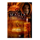 El Libro Completo De  Magia, Hechizos Y Ceremonias Original