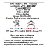 Atualização Gps +mapas +rads +poi Peugeot/citroen