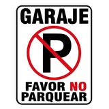 Señalización Aviso Letrero Plástico Prohibido Parquear 40x30