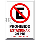 Prohibido Estacionar 24 Horas Cartel Chapa Para Exterior 