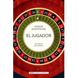 El Jugador (pocket), De Dostoevskiø, Fiodor Mijaølovich. Editorial Alma, Tapa Blanda En Español