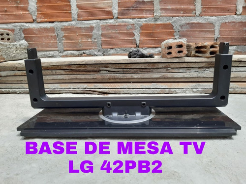 Base De Mesa Tv LG 42pb2 De Segunda 