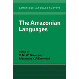 Libro The Amazonian Languages - R. M. W. Dixon